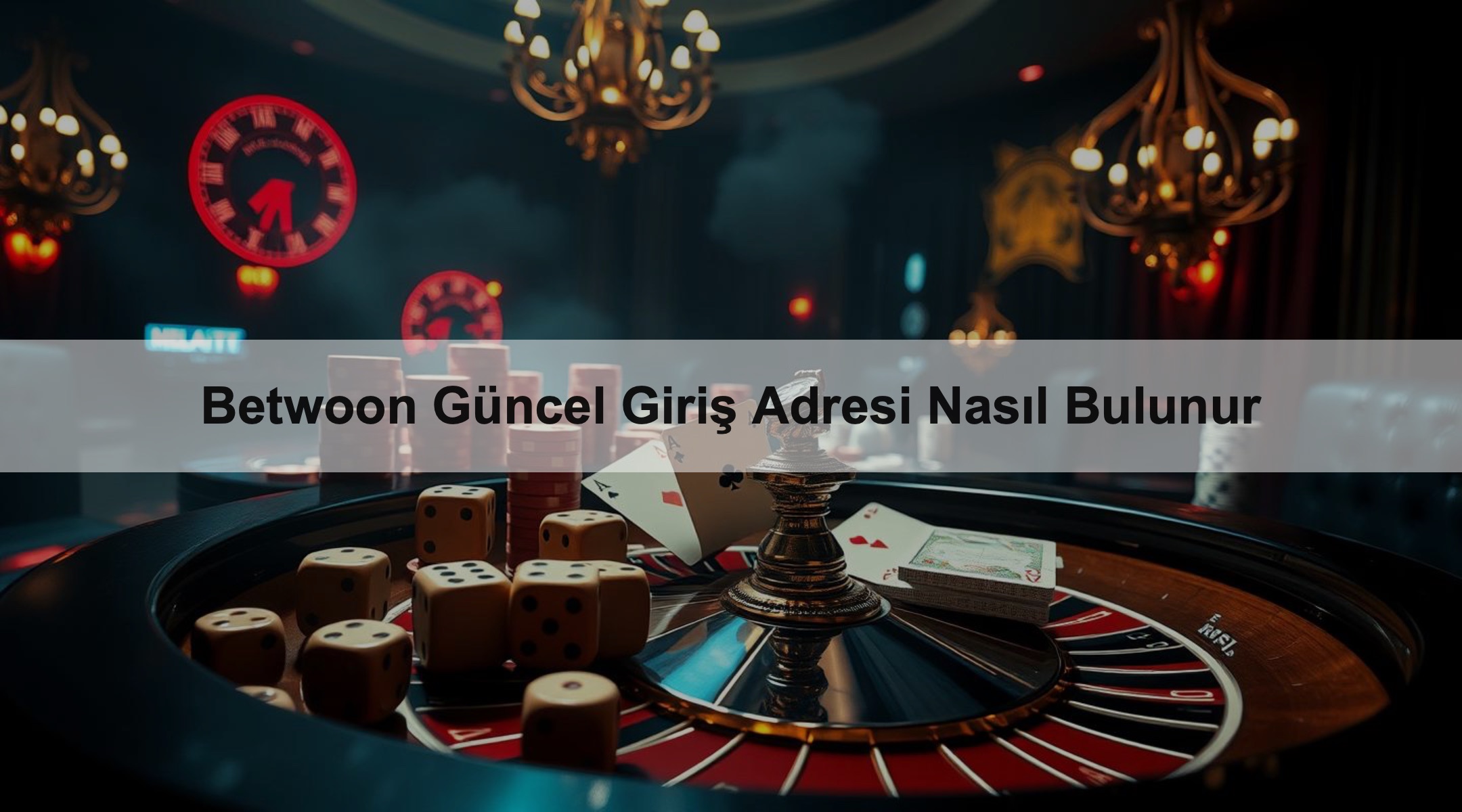 Betwoon Güncel Giriş Adresi Nasıl Bulunur 1 Betwoon Güncel Giriş Adresi Nasıl Bulunur