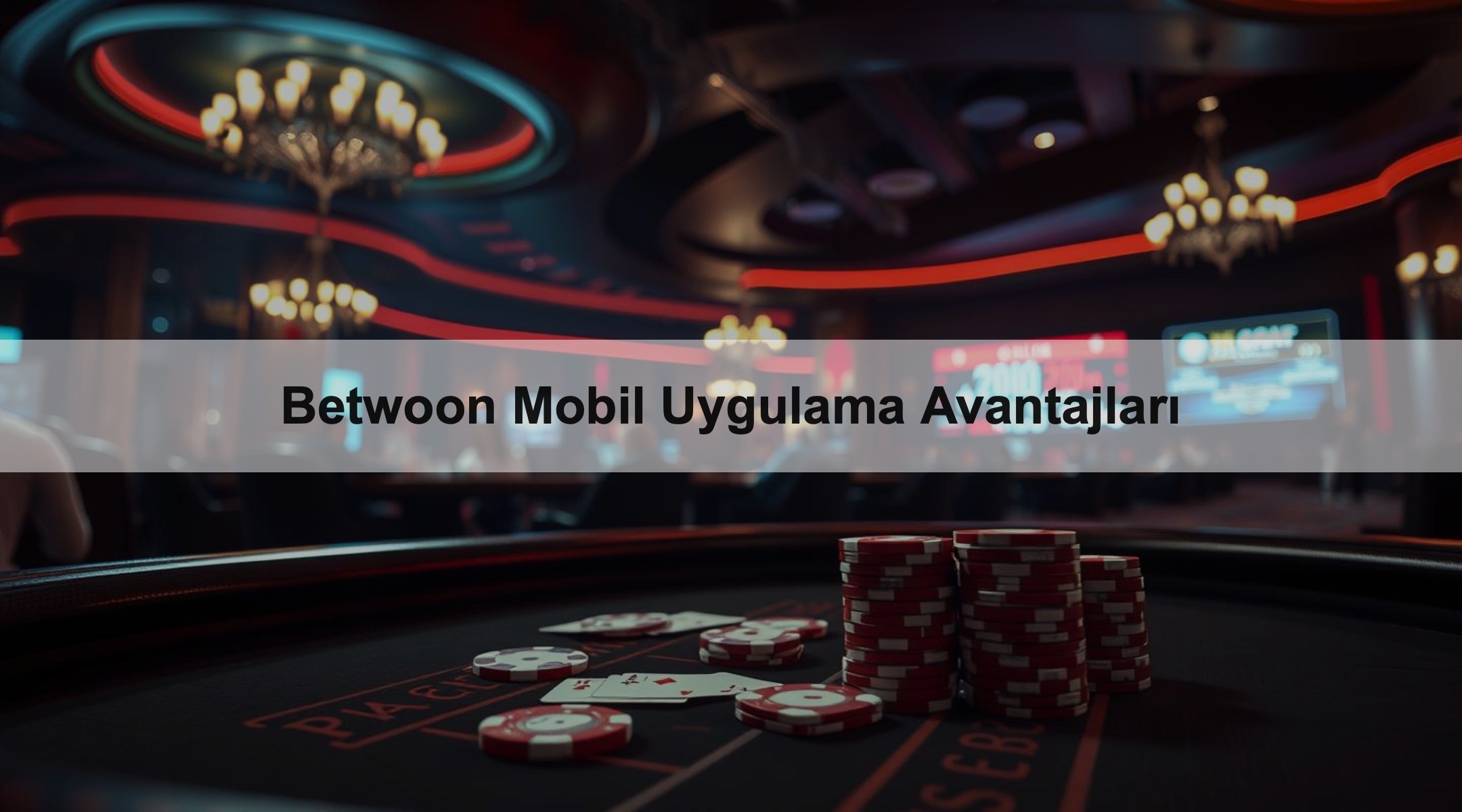 Betwoon Mobil Uygulama Avantajları 1 Betwoon Mobil Uygulama Avantajları